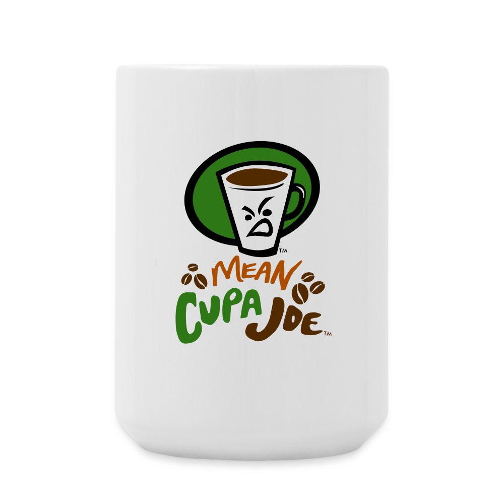 Mean Cupa Joe Coffee/Tea Mug 15 oz - white