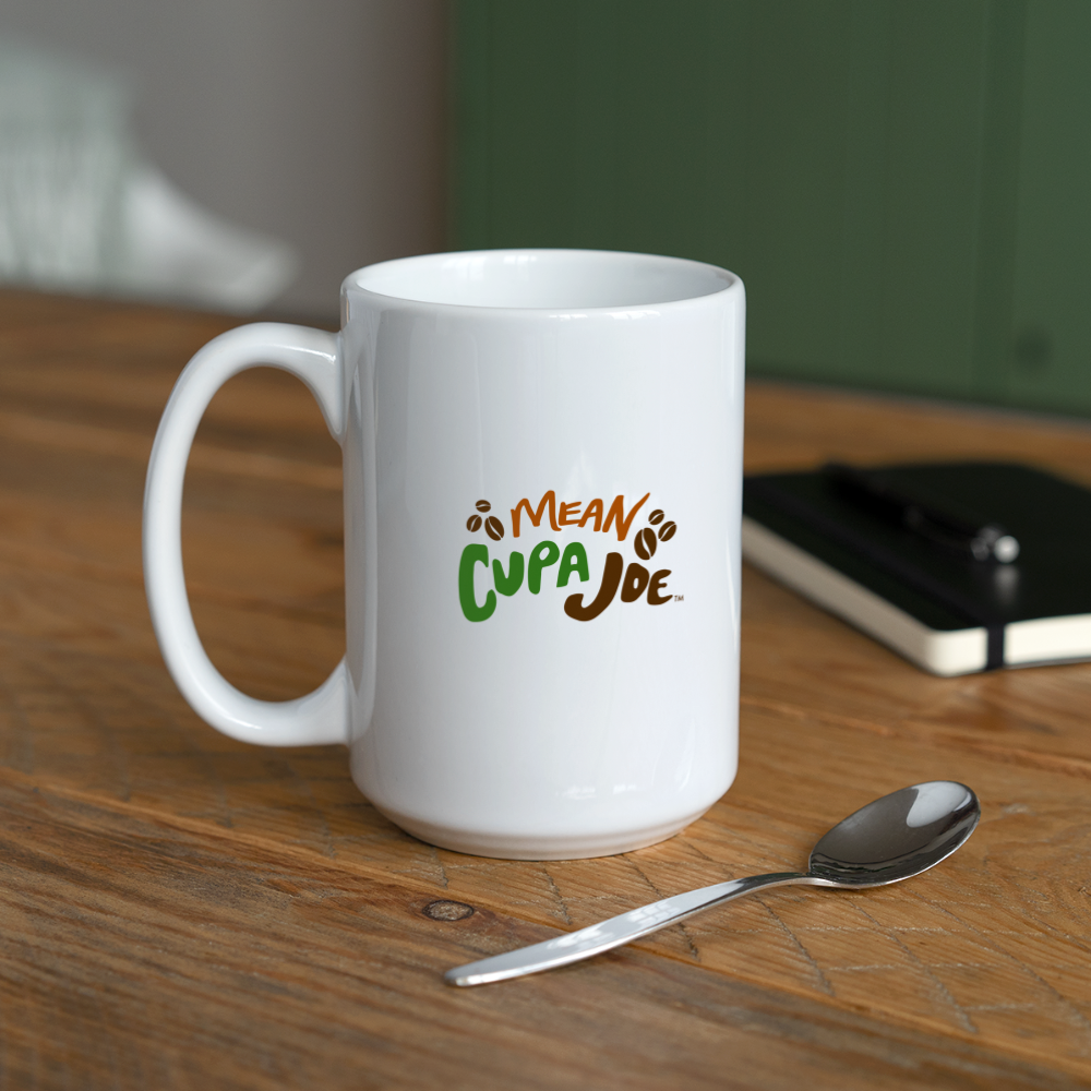 Mean Cupa Joe Coffee/Tea Mug 15 oz - white