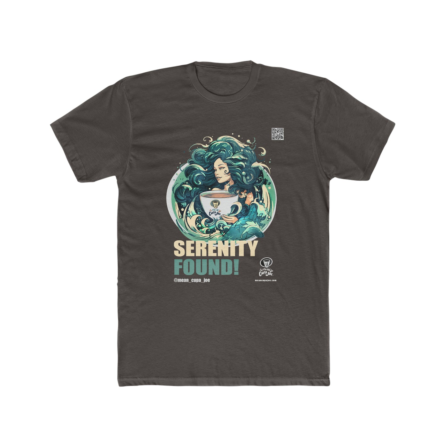 MERMAID: SERENITY FOUND: Mean Cupa Joe Graphic T-Shirt