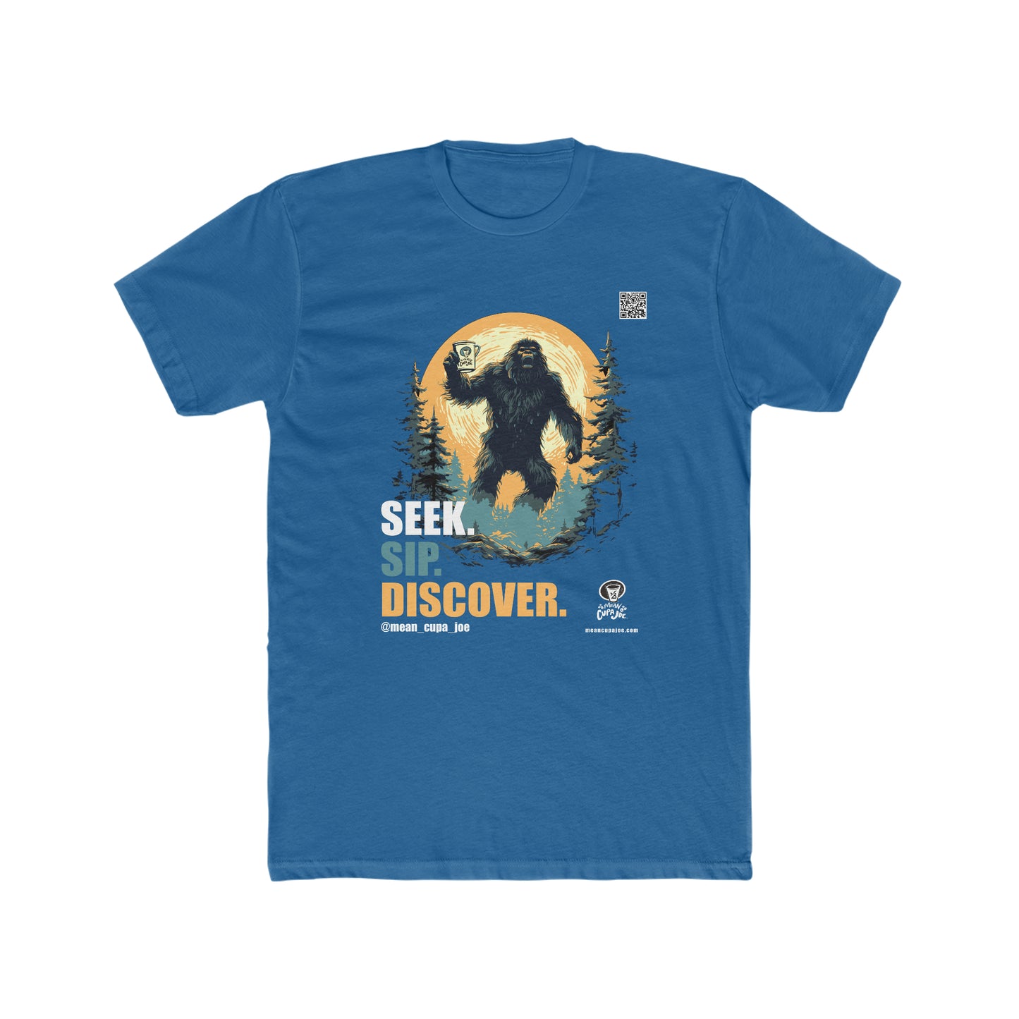 BIGFOOT: SEEK. SIP. DISCOVER!: Mean Cupa Joe Graphic T-Shirt