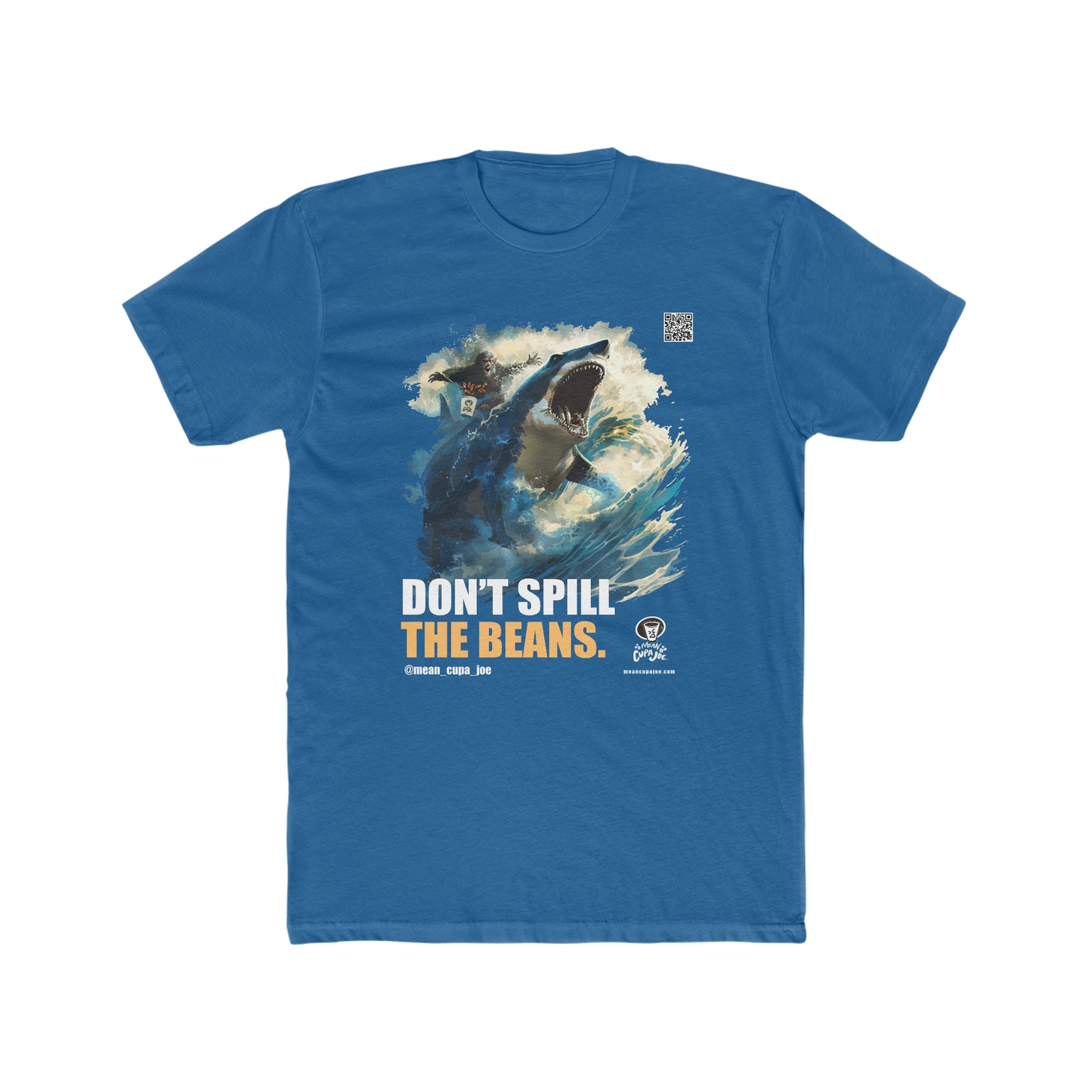 MONSTER SURF: DON'T SPILL THE BEANS: Mean Cupa Joe Graphic T-Shirt