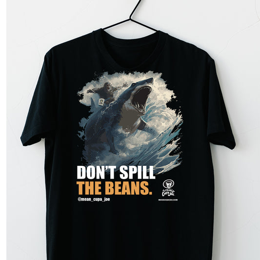 MONSTER SURF: DON'T SPILL THE BEANS: Mean Cupa Joe Graphic T-Shirt