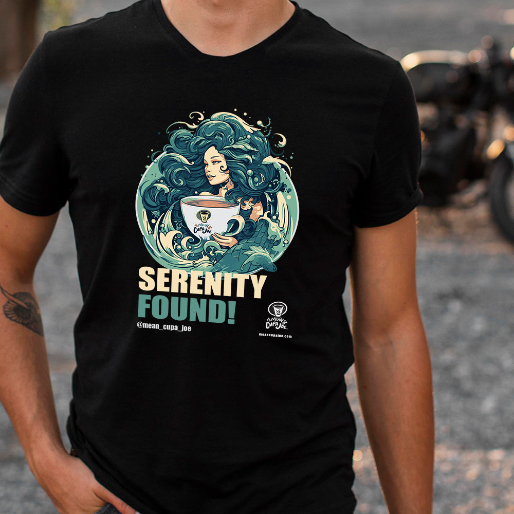 MERMAID: SERENITY FOUND: Mean Cupa Joe Graphic T-Shirt