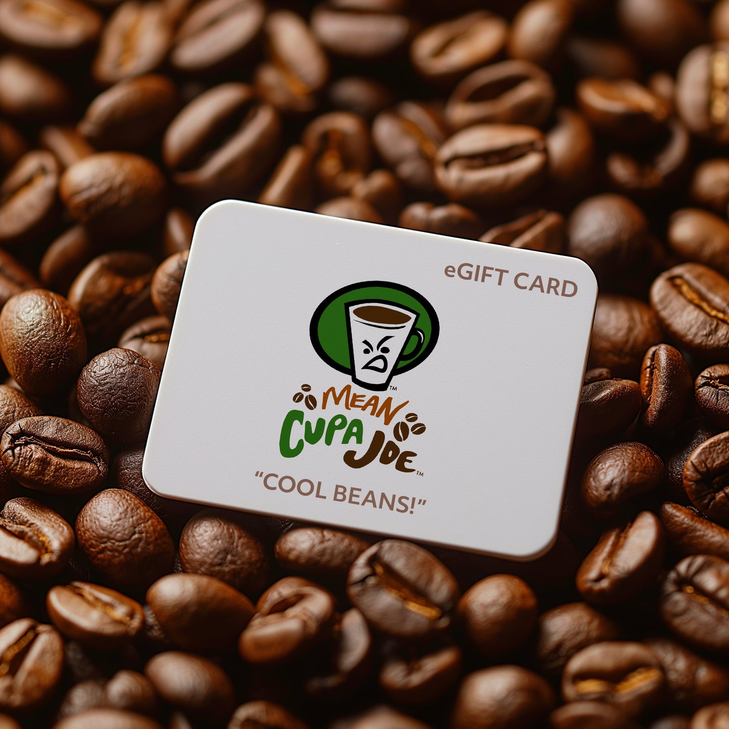 Mean Cupa Joe Gift Card