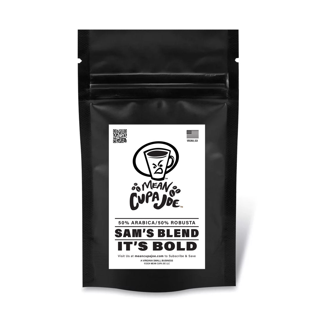 16oz Mean Cupa Joe Sam's Blend: Strong-Dark and Bold