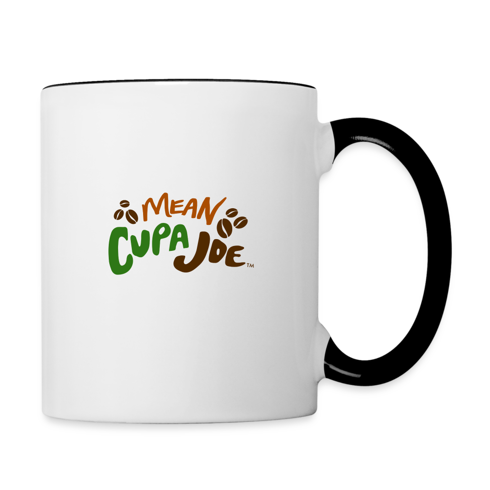 Mean Cupa Joe Coffee Mug - white/black