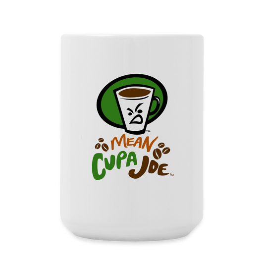 Mean Cupa Joe Coffee/Tea Mug 15 oz - white