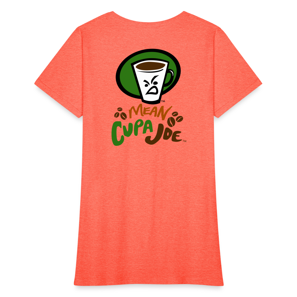 Mean Cup Joe Women's T-Shirt - heather coral